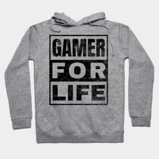 Gamer for Life Hoodie